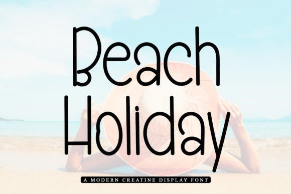 Beach Holiday: A Festive Typeface for Creative Branding
