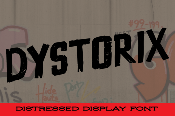 Dystorix: The Bold Grungy Typeface for Handmade Brands
