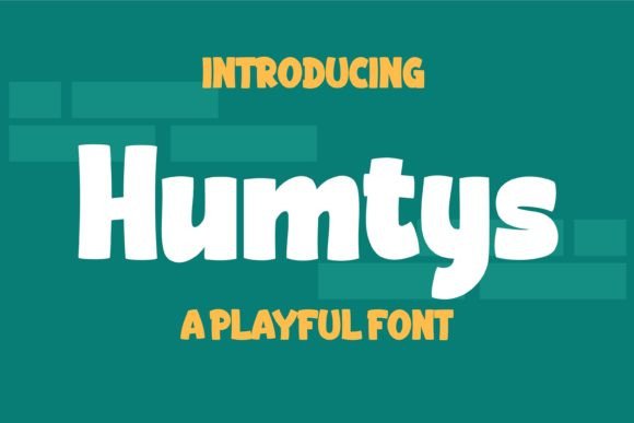 Humtys: The Playful Display Font for Creative Makers