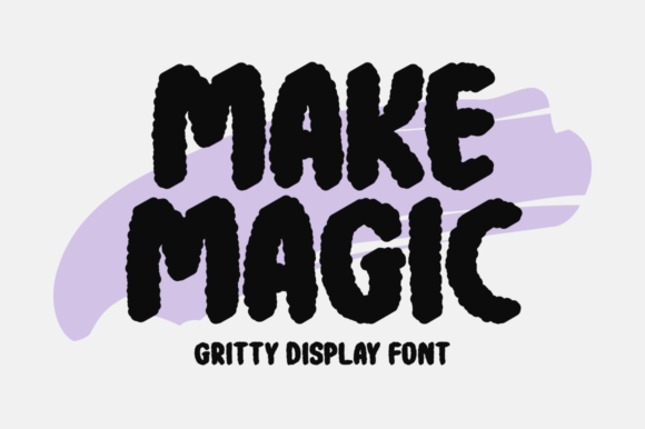 Make Magic: A Powerful Display Font for Bold Branding