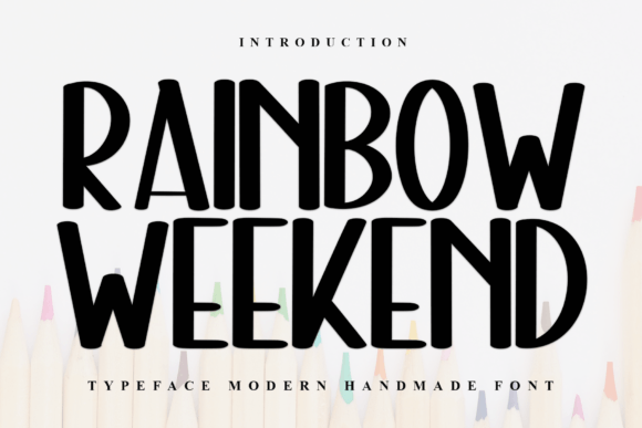 Rainbow Weekend: The Holiday Display Font for Festive Campaigns
