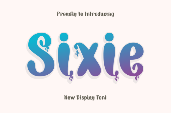 Sixie: An Elegant Typeface for Whimsical Editorial Design